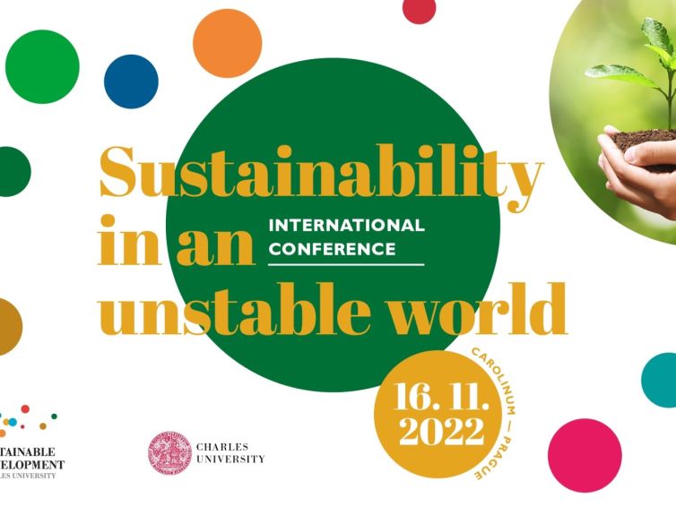 Udržitelnost v nestabilním světě jako téma mezinárodní konference na UK