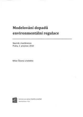  Modelování dopadů environmentální regulace (2010)